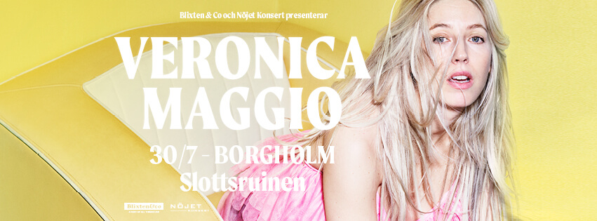 Veronica Maggio Mares Flyttas Fram Till Sommaren 2021 Borgholms Slott